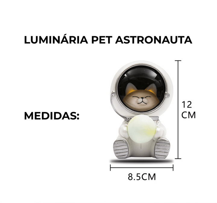 PET AUSTRONAUT LAMP - Luminária pet astronauta. - TiPaparico
